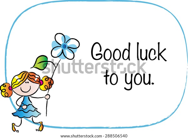 Good Luck You Stock Vector Royalty Free 288506540