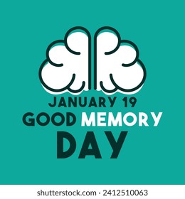 Good Memory Day. January 19. Eps 10.