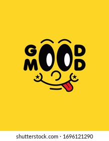 Good Mood Face Vector Typography Design - Emoji - Emoticon