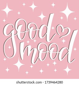 "buen humor" grabado a mano en vector sobre fondo rosa con estrellas