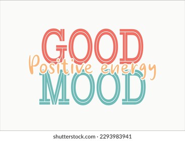 good mood positive energy vector hand drawn