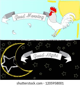 Good Mornin and Good Night.Day and Night.Nature scene with rooster,sun.moon and stars.Nature.