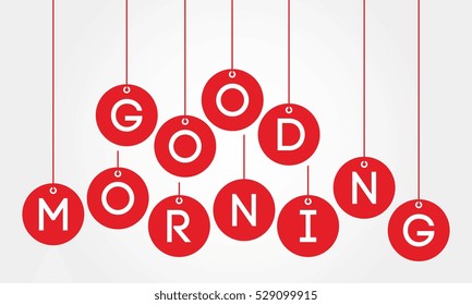 good morning