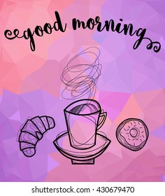 Good morning, Abstract graphic illustration in retro style of 50s, a cup of tea, coffee, drawing for posters, postcards, vector EPS 8