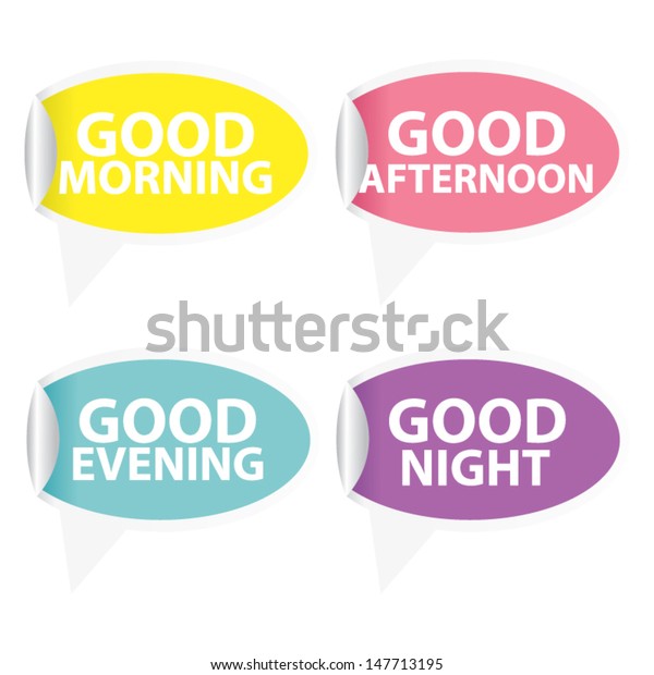 Good Morning Good Afternoon Good Evening Stock Vector Royalty Free