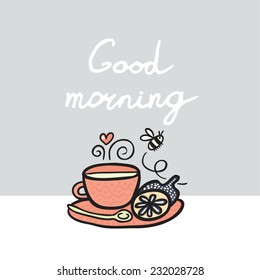 Good morning background with tea.