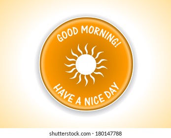 Good Morning Badge