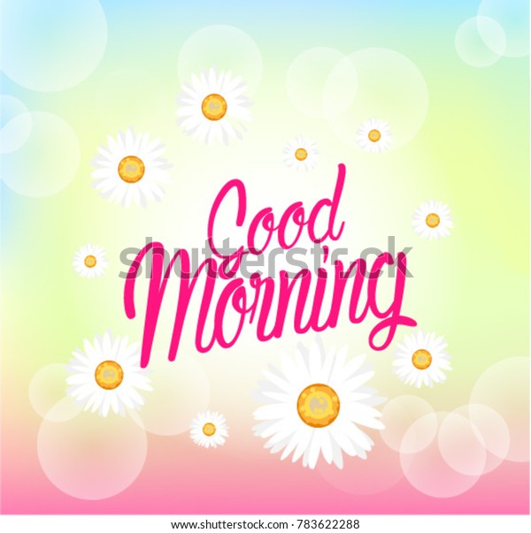 Good Morning Beautiful Greeting Card Bunch Stock Vector (Royalty Free ...