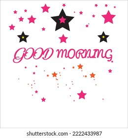 Good Morning. beautiful greetings card calligraphy purple text stars 