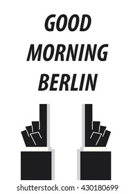 GOOD MORNING BERLIN typography vector illustration