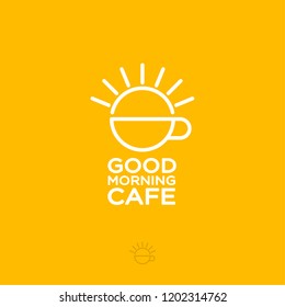 Good morning cafe logo. Cup and sun on a yellow background. Flat design. Hipster emblem. Coffee and tea in the morning. Fast food. Cafeteria icon.