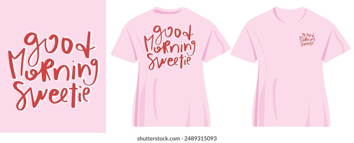 Good morning calligraphy quote typography. Vector illustration design for print, graphic, poster, sticker, fashion, slogan tee, t shirt.