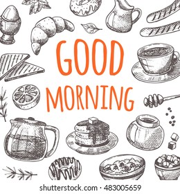 Good morning card with elements of kitchen. Hand drawn vector illustration. Can be used for menu, cafe, restaurant, bar, poster, banner, sticker, placard and other design.