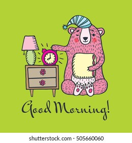 Good morning card with teddy bear. Vector illustration card.