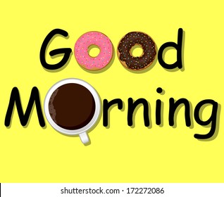 Good morning! Coffee and donuts, vector 