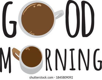 good morning with coffee print