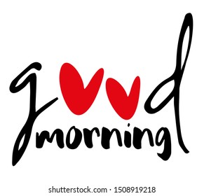 Good morning with cute font design.