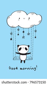 Good morning. Cute panda on the swing and funny cloud. Hand drawn illustration for your design. Blue background. Vector.
