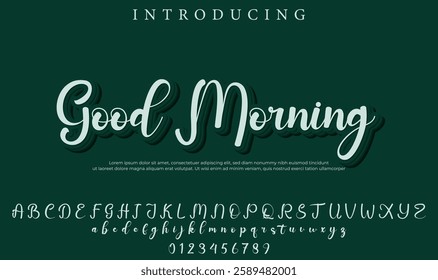 Good Morning Font Stylish brush painted an uppercase vector letters, alphabet, typeface