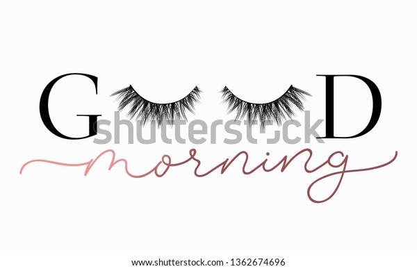 Good Morning Gorgeous Poster Print Design Stock Vector (Royalty Free ...