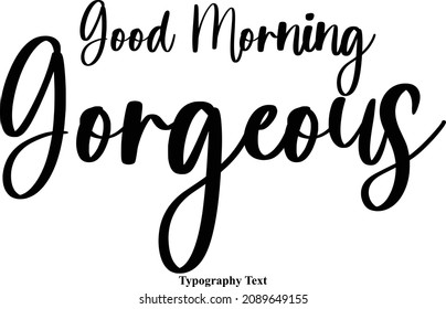 Buenos días Magnífica tipografía Cursiva Idioma del texto