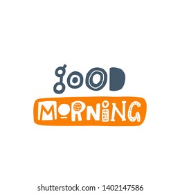 Good Morning Hand Drawn Lettering Quote Stock Vector (Royalty Free ...