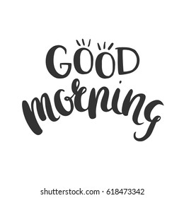 Good Morning Hand Drawn Vector Lettering Stock Vector (Royalty Free ...
