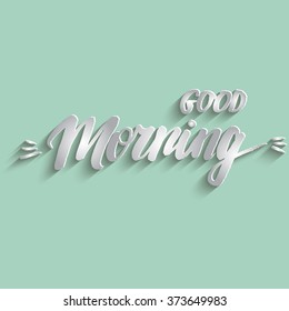 Good morning Hand lettering Greeting Card. Vector Background.