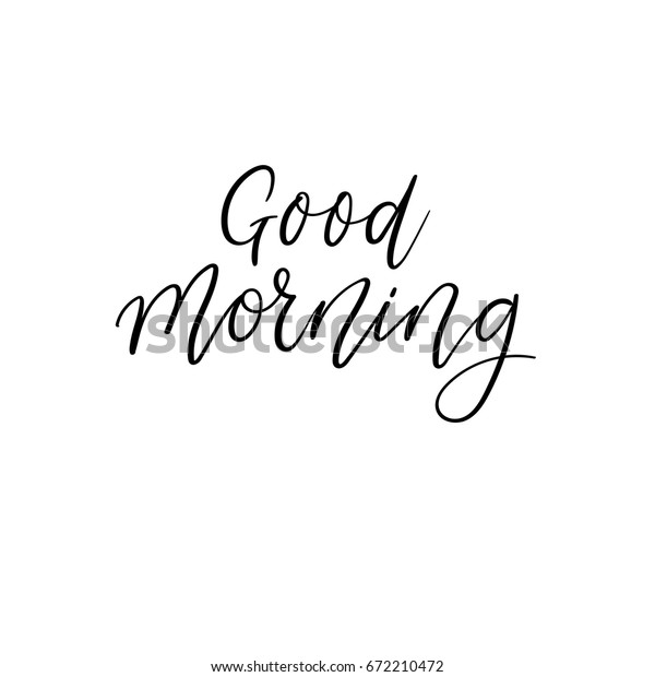 Good Morning Handwritten Phrase On White Stock Vector (Royalty Free ...