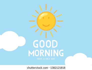 535 Good morning have a nice day Stock Illustrations, Images & Vectors ...