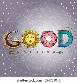 Good morning. The inscription made up of various items and food. Motivational poster with a rocket, donut, sun and arrow on a silver background.