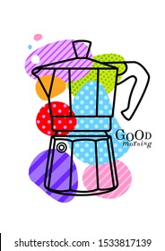 GOOD MORNING Italian Stove-Top steam-based Espresso coffee Maker pop art modern illustration for your design. Geometrical halftone elements for print and web. 