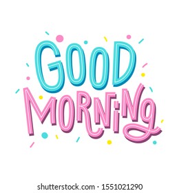 Good Morning Lettering Cute Hand Drawn Stock Vector (Royalty Free ...