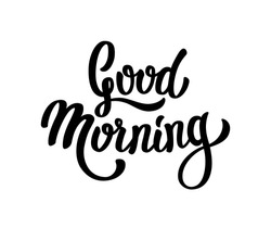 Good Morning Lettering Text