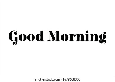 Good morning lettering text background.