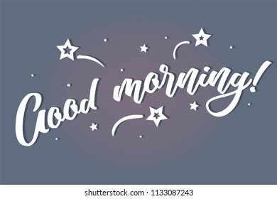 Good Morning lettering text design stars elements