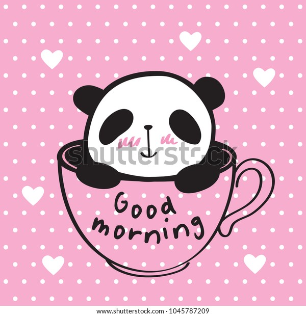 Good Morning Little Cute Panda Cup Stock Vector (Royalty Free) 1045787209