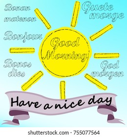 Good Morning in many languages . Education . Nature . Sun .