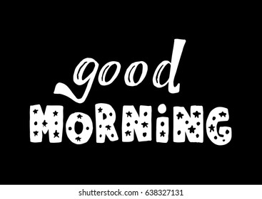 Good Morning On Black Background Hand Stock Vector (royalty Free 