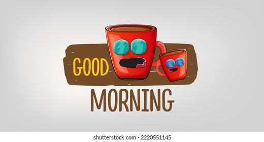 Buena cita matutina con lindo personaje de taza de café rojo y burbuja de habla fondo gris aislado. Pancarta horizontal de vectores buen mañana y caricatura de café, etiqueta, plantilla de diseño de banners graciosos