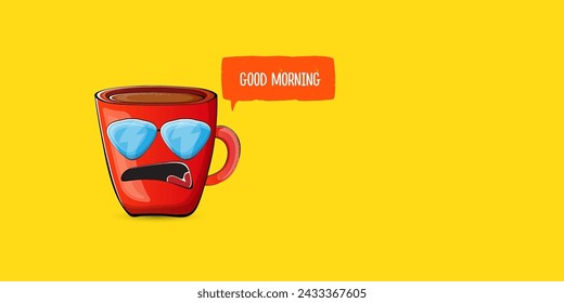 Good morning quote with cute red coffee cup character and speech bubble isolated yellow background. Vector good morning slogan and Coffee cartoon horizontal banner, label, funny banner design template