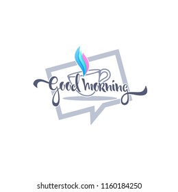 Good Morning Quote for you social media accaunt with image of coffee cup and lettering composition