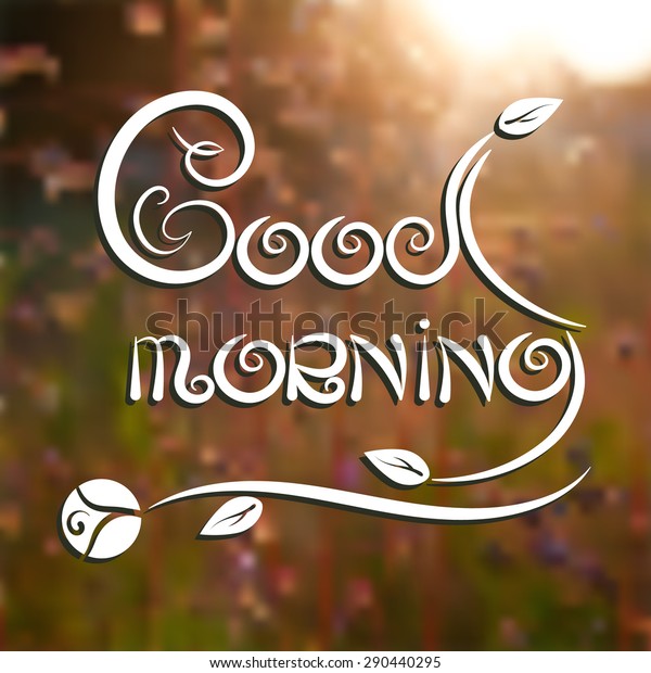 Good Morning Romantic Poster Text On Stock Image Download Now