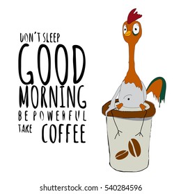 Good morning rooster with coffee