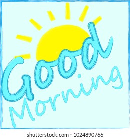 Good Morning Morning Sun Sunrise Sunlight Stock Vector (Royalty Free ...