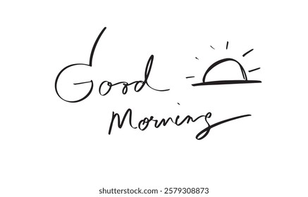 good morning sun text font calligraphy hand written lettering script black drawing object icon good morning waking up bedroom message word quote pajama beautiful pillow world sleep day good morning 