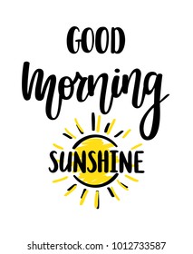 Good morning sunshine nice vector calligraphy lettering motivation phrase poster design with sun