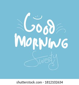 Good Morning Sunshine Nice Vector Calligraphy Lettering Motivation Phrase Poster Design. doodle vector illustration