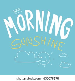 Good Morning Sunshine Vector Illustration Kid Drawing Style