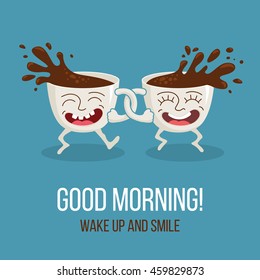 Good morning! Two friends, funny cartoon cups of coffee happy smiling and dancing. Vector flat illustration.